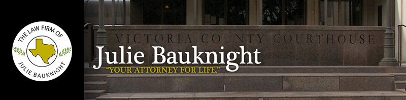 Victoria Texas Attorneys Julie Bauknight